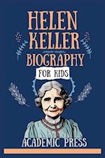 Helen Keller Biography For Kids