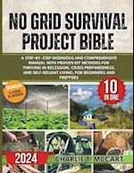 No Grid Survival Projects Bible