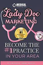 Lady Doc Marketing