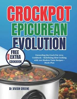 Crockpot Epicurean Evolution