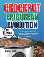 Crockpot Epicurean Evolution