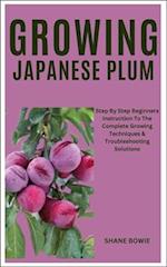 Growing Japanese Plum