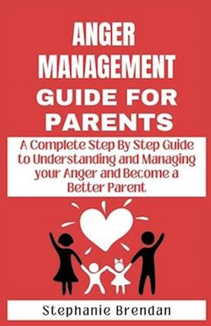 Anger Management Guide for Parents