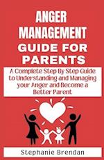 Anger Management Guide for Parents