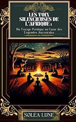 Les Voix Silencieuses de l'Afrique