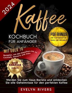 Kaffee-Kochbuch für Anfänger