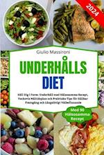 Underhålls Diet