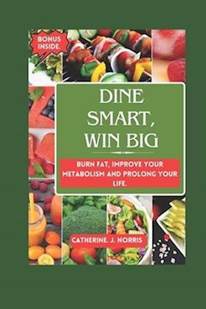 Dine Smart, Win Big