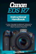 Canon EOS R7 Instructional Handbook