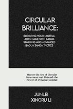 Circular Brilliance