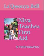 Niya Teaches First Aid