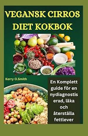 Vegansk Cirros Diet Kokbok