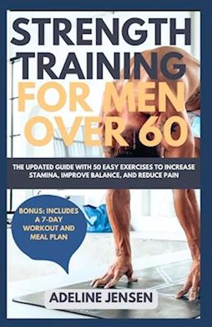 Strength Training for Men Over 60