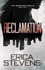 Reclamation (Book 3 The Ravening Series)