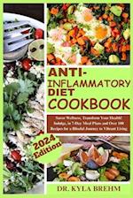 The Ultimate Anti-inflammatory Diet Cookbook