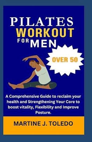 Wall Pilates Workout for Men Over 50