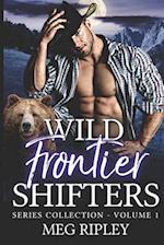 Wild Frontier Shifters Series Collection - Volume 1