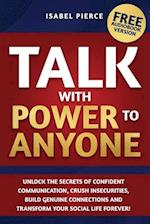 Talk with Power to Anyone