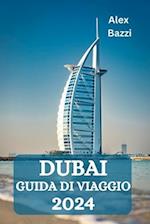 Dubai Guida Di Viaggio 2024