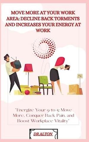 Move More at Your Work Area