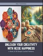 Unleash Your Creativity with Hexie Happiness