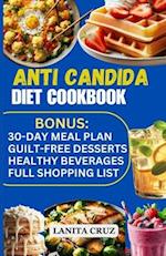 Anti Candida Diet Cookbook