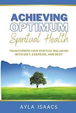 Achieving Optimum Spiritual Health