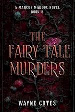 The Fairy Tale Murders