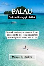 Palau Guida di viaggio 2024