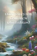 FAIRY TALES FOR CHILDREN (third edition)