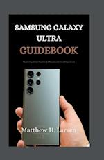 Samsung Galaxy Ultra Guidebook