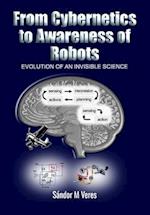 From Cybernetics to Awareness of Robots