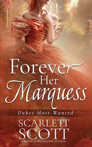 Forever Her Marquess