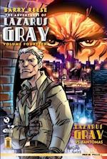 The Adventures of Lazarus Gray Volume Fourteen