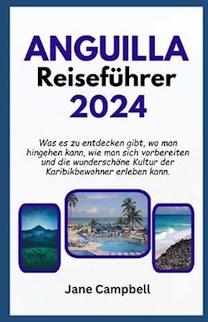 Anguilla Reiseführer 2024