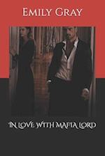 In Love with Mafia Lord