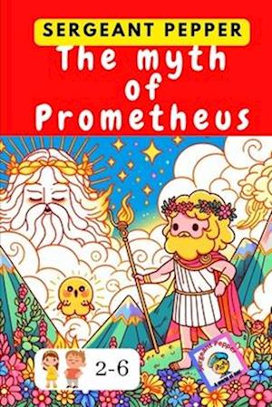 The myth of Prometheus