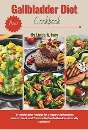 Gallbladder diet cookbook