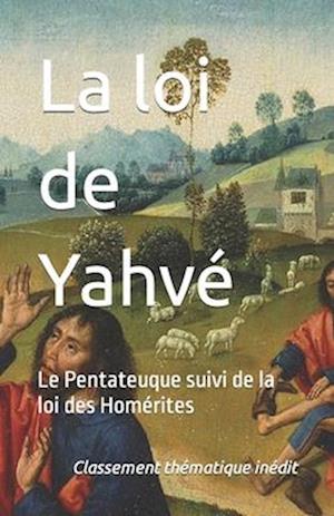 La loi de Yahvé