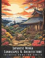 Japanese Minka Landscapes & Architecture Coloring Book for Adults