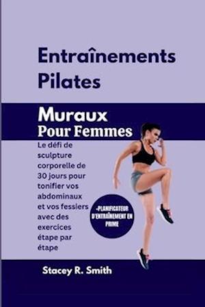 Entraînements Pilates Muraux Pour Femmes