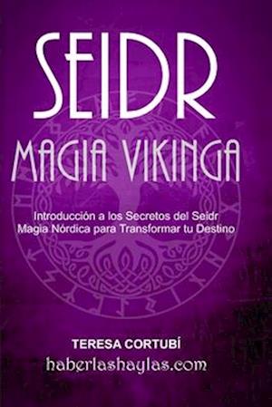 Seidr - Magia Vikinga