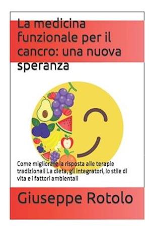 La medicina funzionale per il cancro