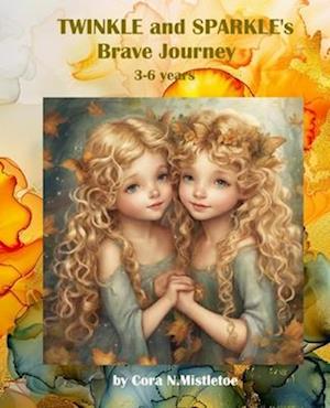 Twinkle and Sparkle Brave Journey