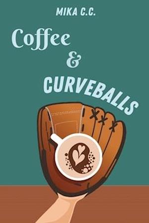 Coffee & Curveballs