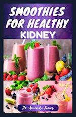 Smoothies for Healthy Kidney