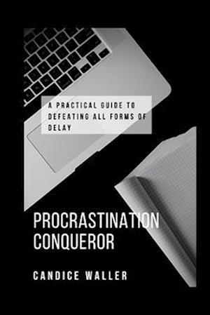 Procrastination Conqueror