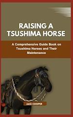 Raising a Tsushima Horse