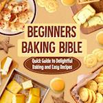 Beginners Baking Bible