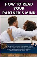 How to Read Your Partner's Mind